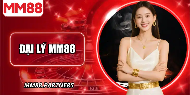 Đại lý MM88