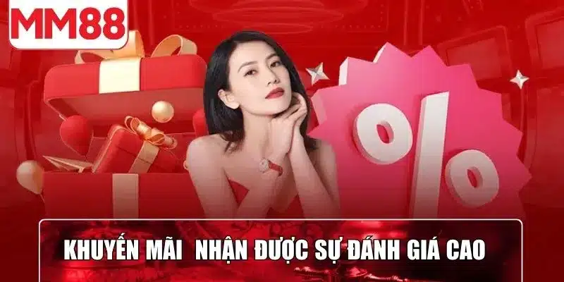 Khuyến mãi nạp đầu nhận được nhiều sự đánh giá cao từ người dùng