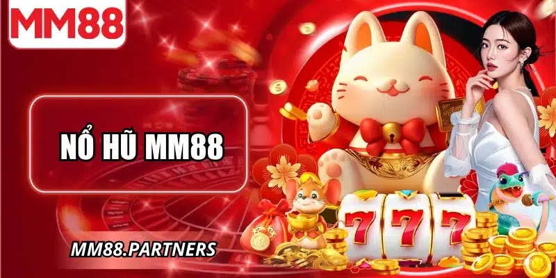 Nổ hũ mm88